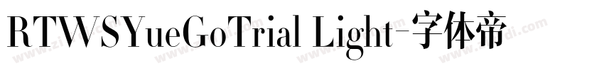RTWSYueGoTrial Light字体转换